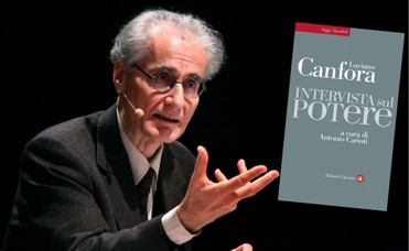 Luciano Canfora, Intervista sul potere. A cura di A. Carioti