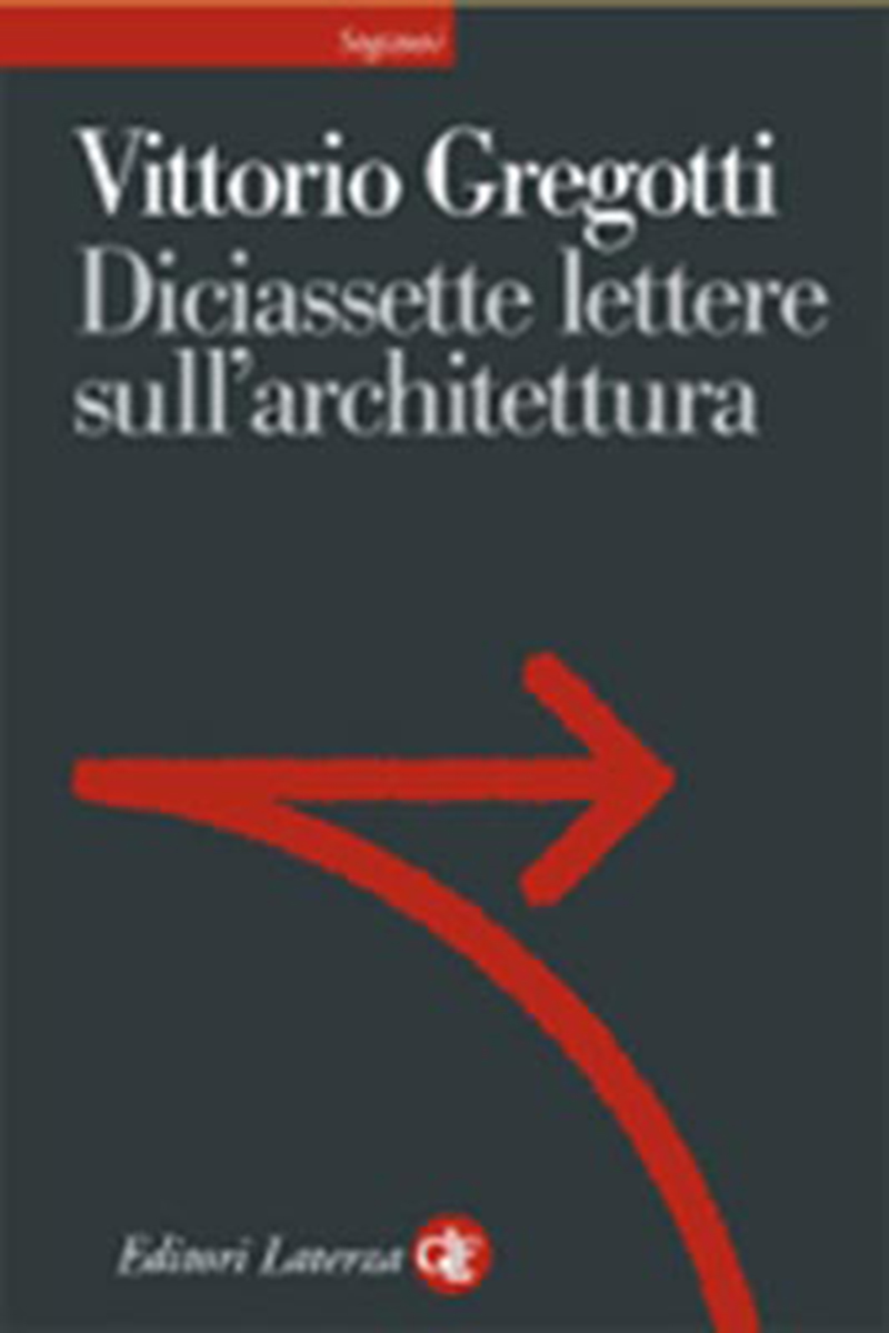 Diciassette lettere sull'architettura