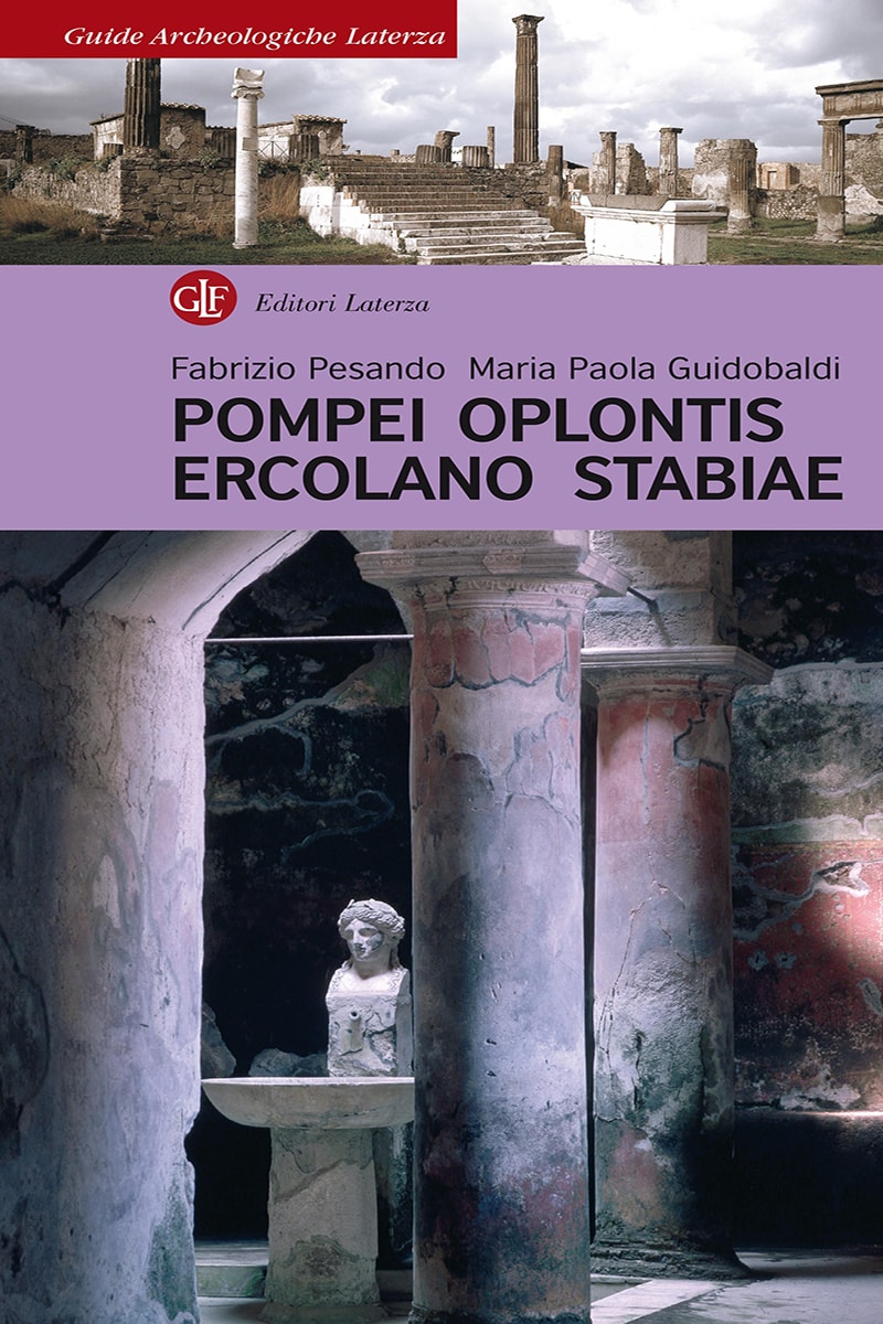 Pompei, <i>Oplontis</i>, Ercolano, <i>Stabiae</i>