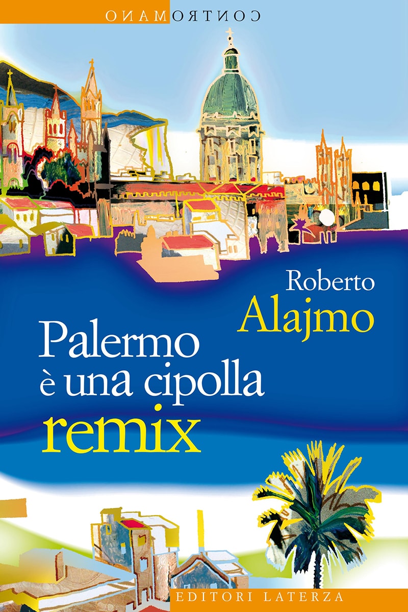 Palermo è una cipolla remix