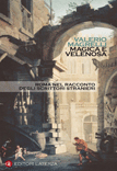 Magica e velenosa