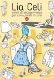 Corso di sopravvivenza per consumisti in crisi