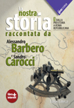 La nostra storia