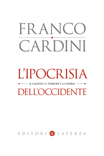 L'ipocrisia dell'Occidente
