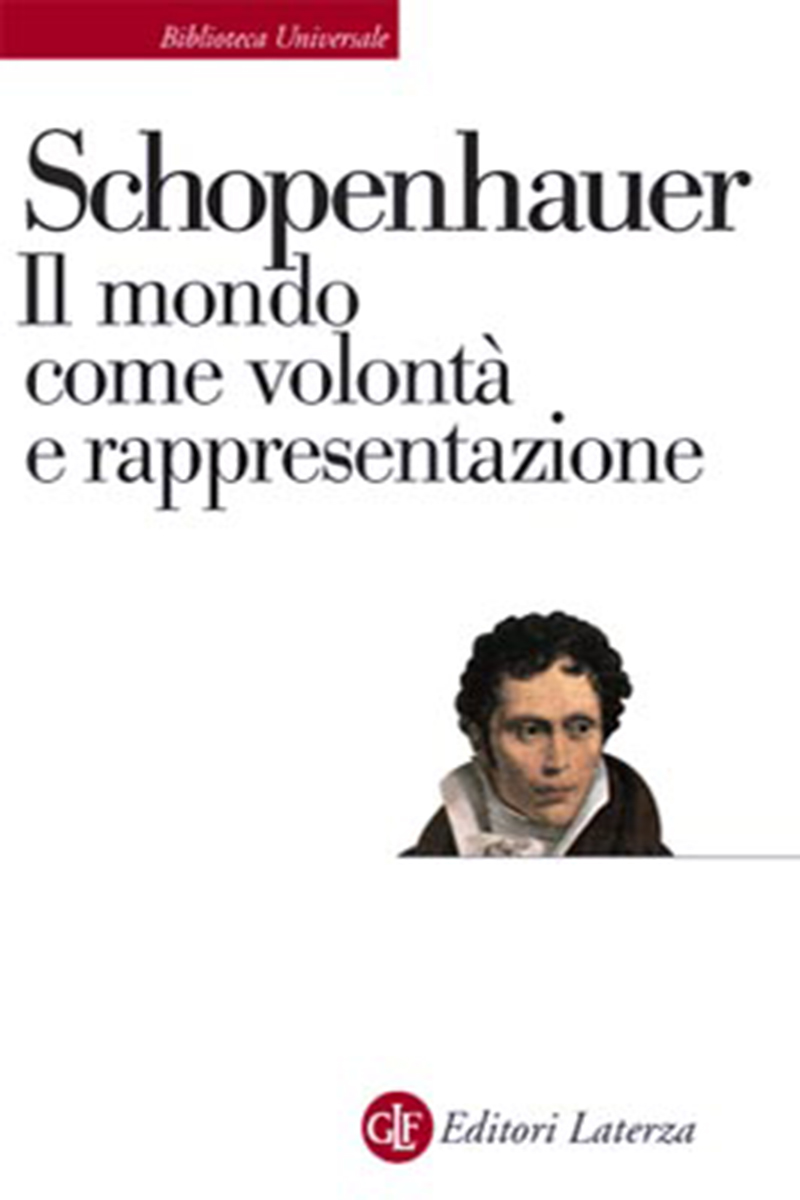 Editori Laterza Il mondo come volontà e rappresentazione