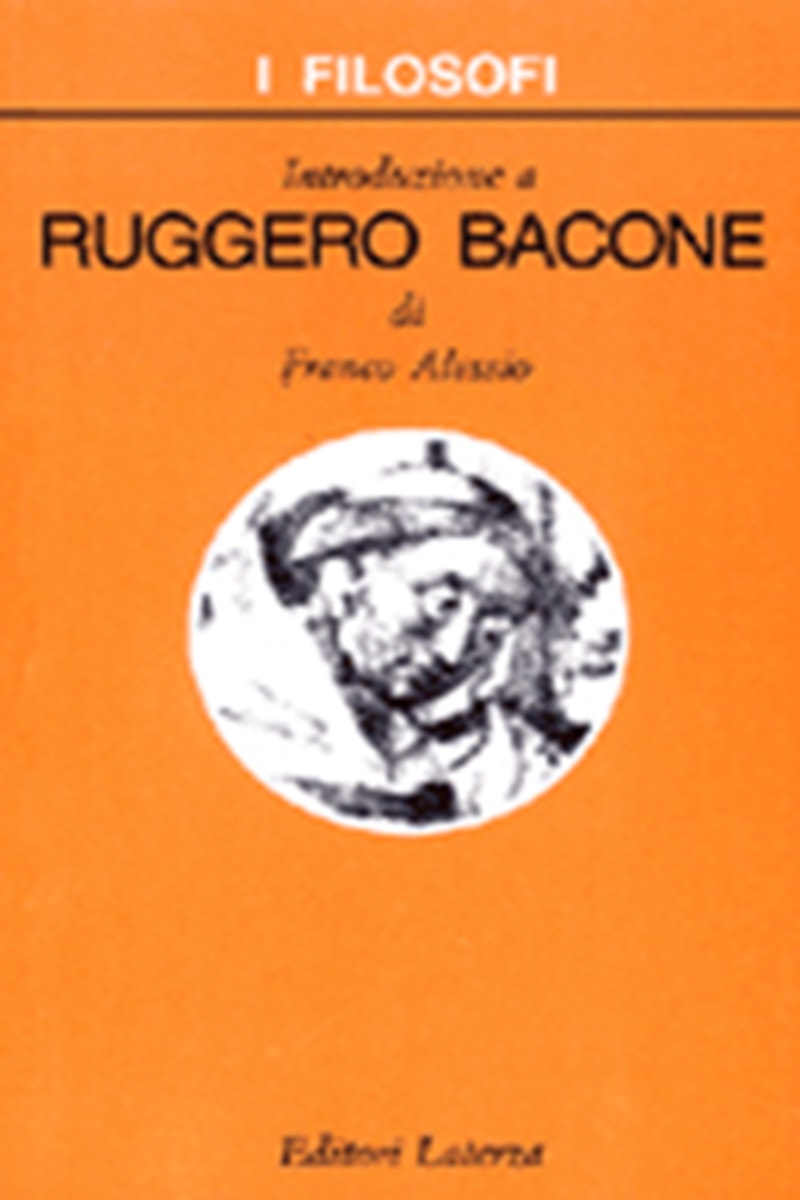Introduzione a Ruggero Bacone