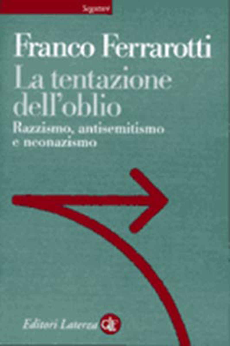 La tentazione dell'oblio