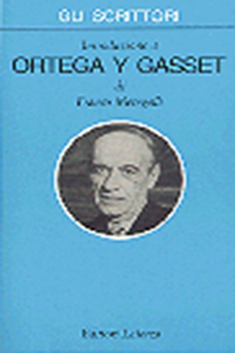 Introduzione a Ortega y Gasset