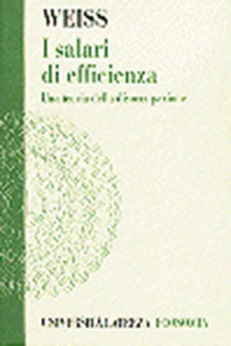 I salari di efficienza