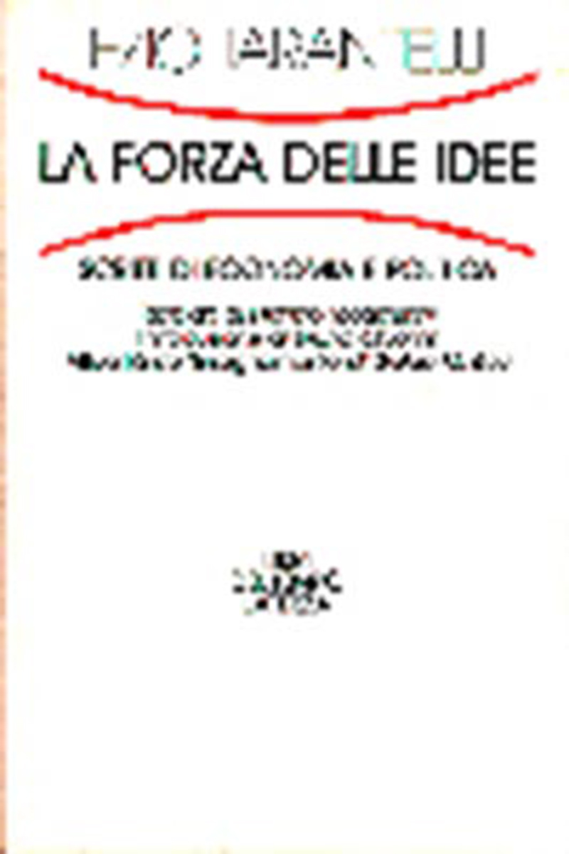 La forza delle idee