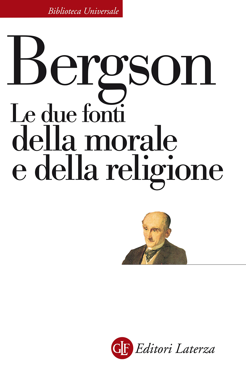 Le due fonti della morale e della religione