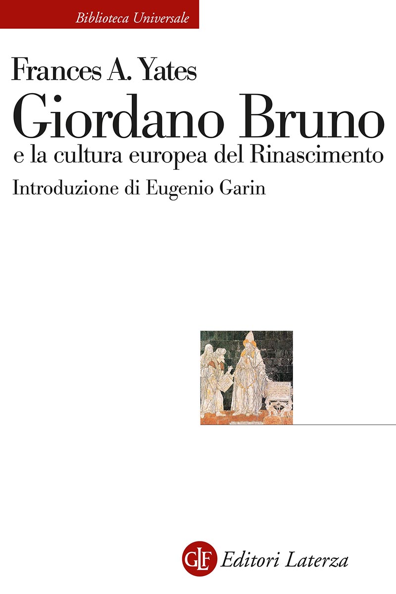 Giordano Bruno e la cultura europea del Rinascimento