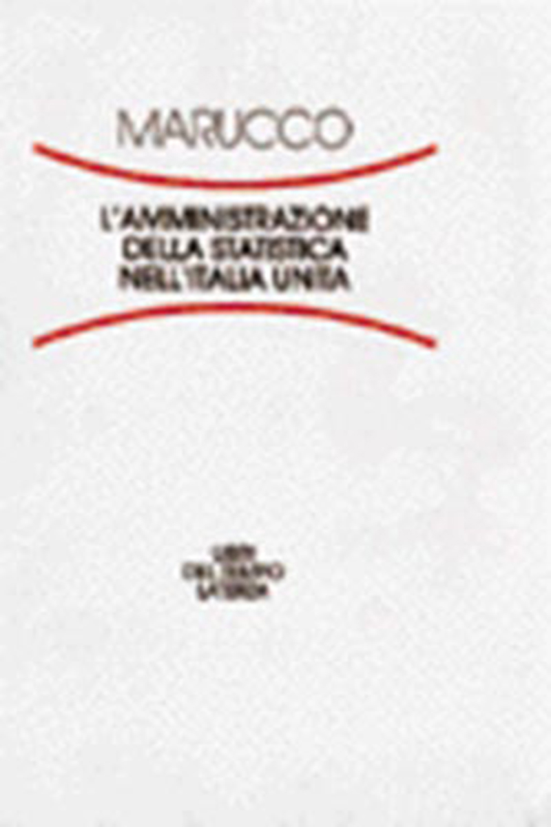 L'amministrazione della statistica nell'Italia unita