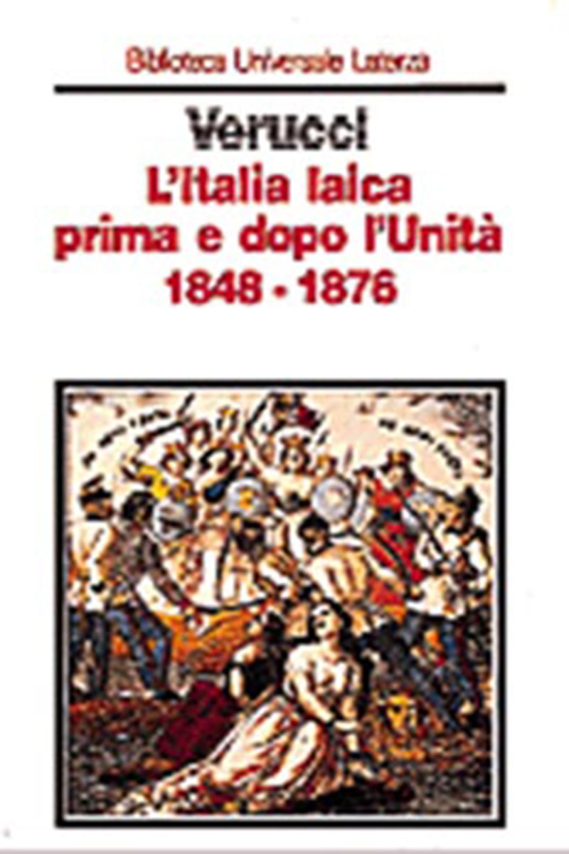 L'Italia laica prima e dopo l'Unità