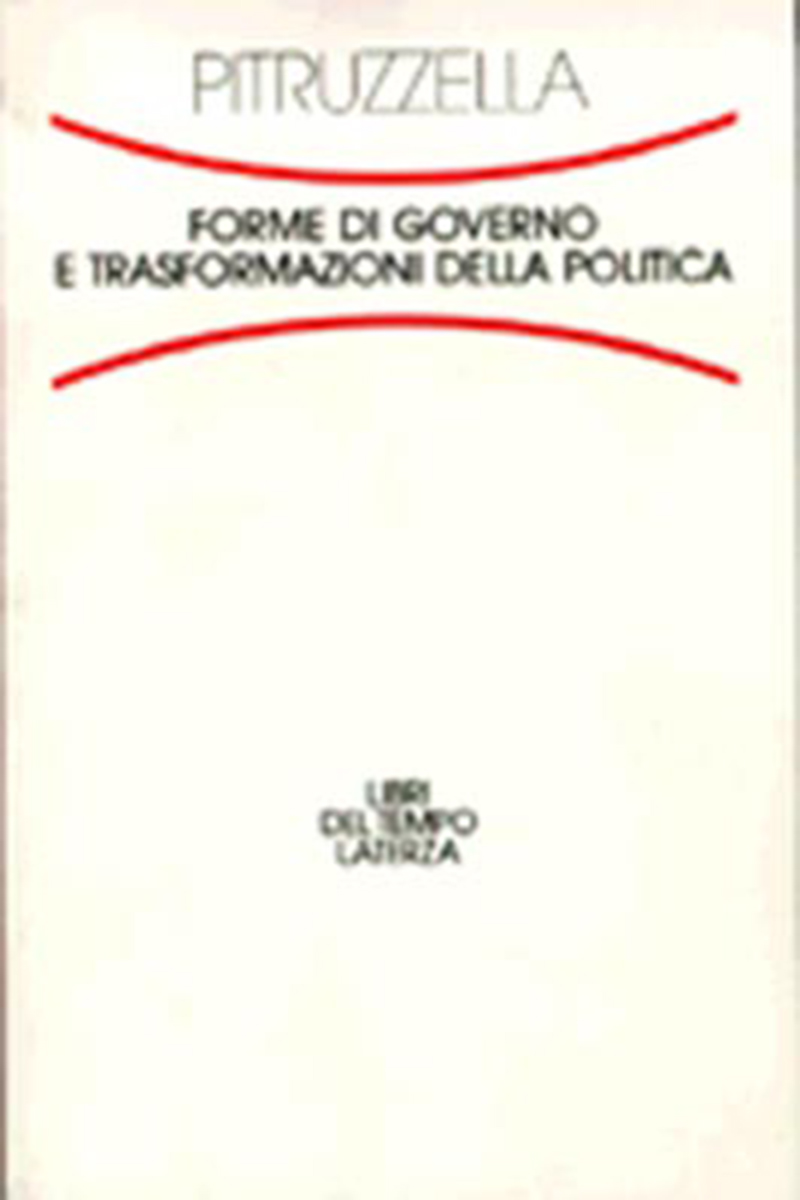 Forme di governo e trasformazioni della politica