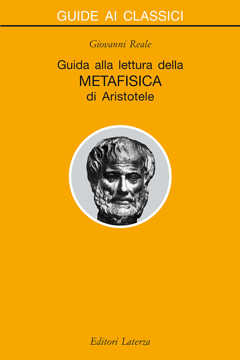 Guida alla lettura della «Metafisica» di Aristotele