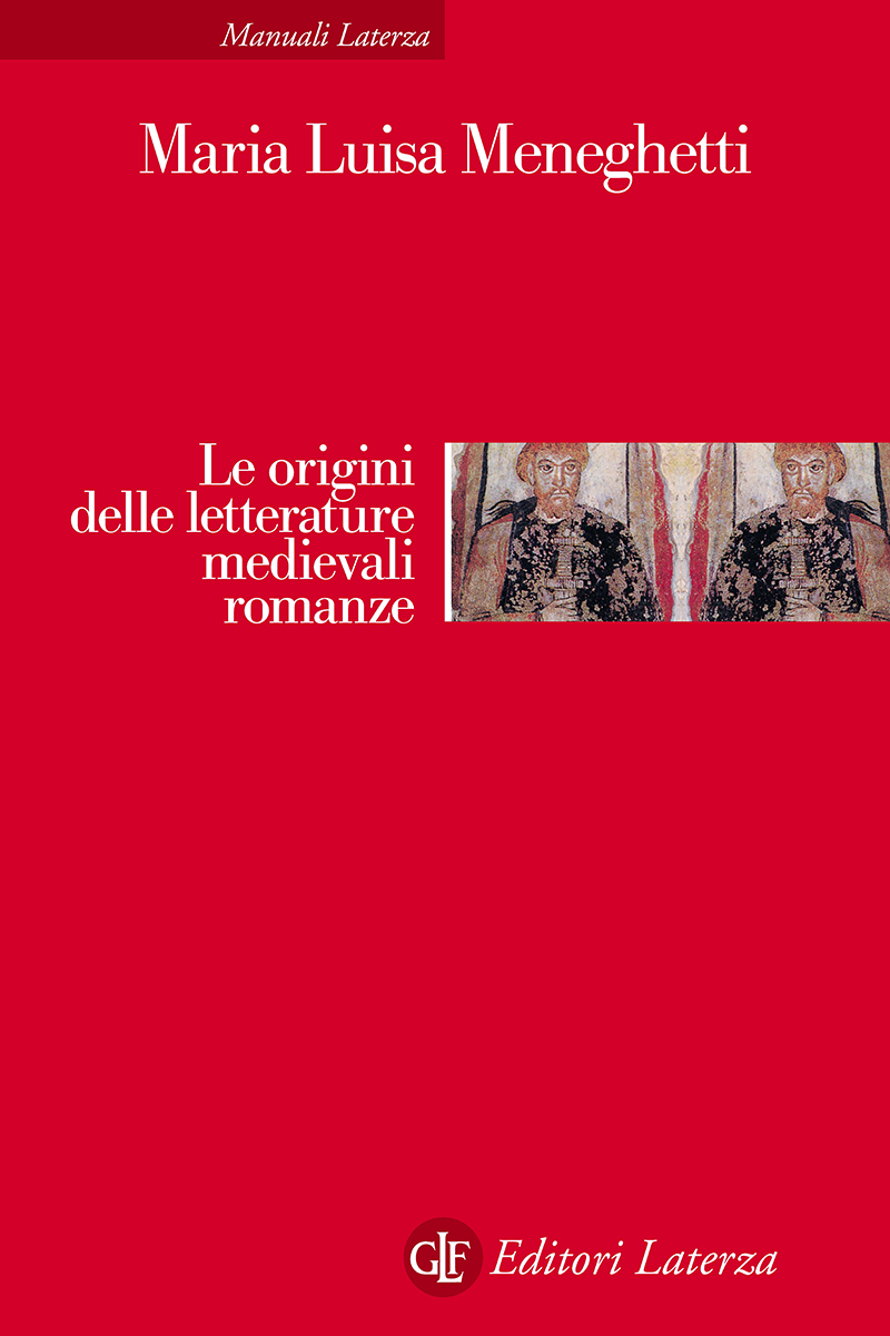 Le origini delle letterature medievali romanze