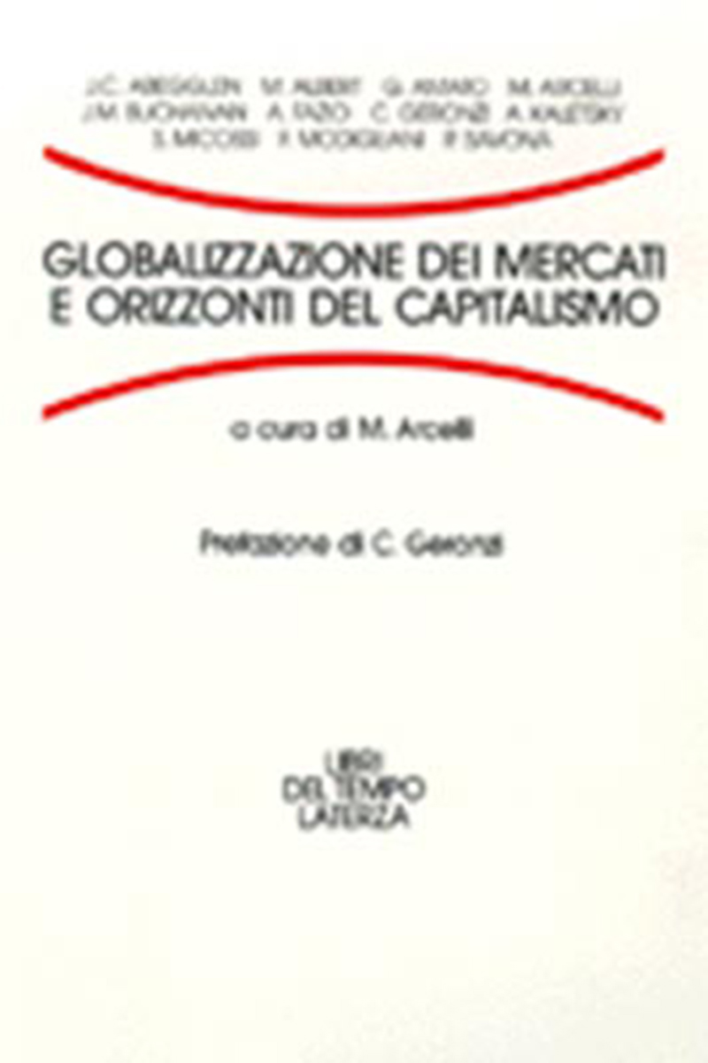 Globalizzazione dei mercati e orizzonti del capitalismo