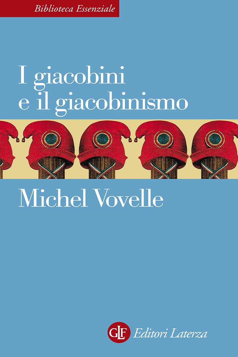 I giacobini e il giacobinismo