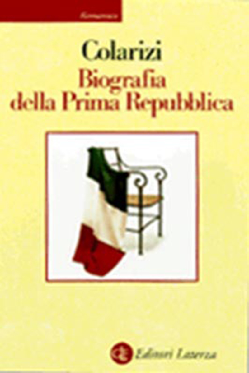 Biografia della Prima Repubblica