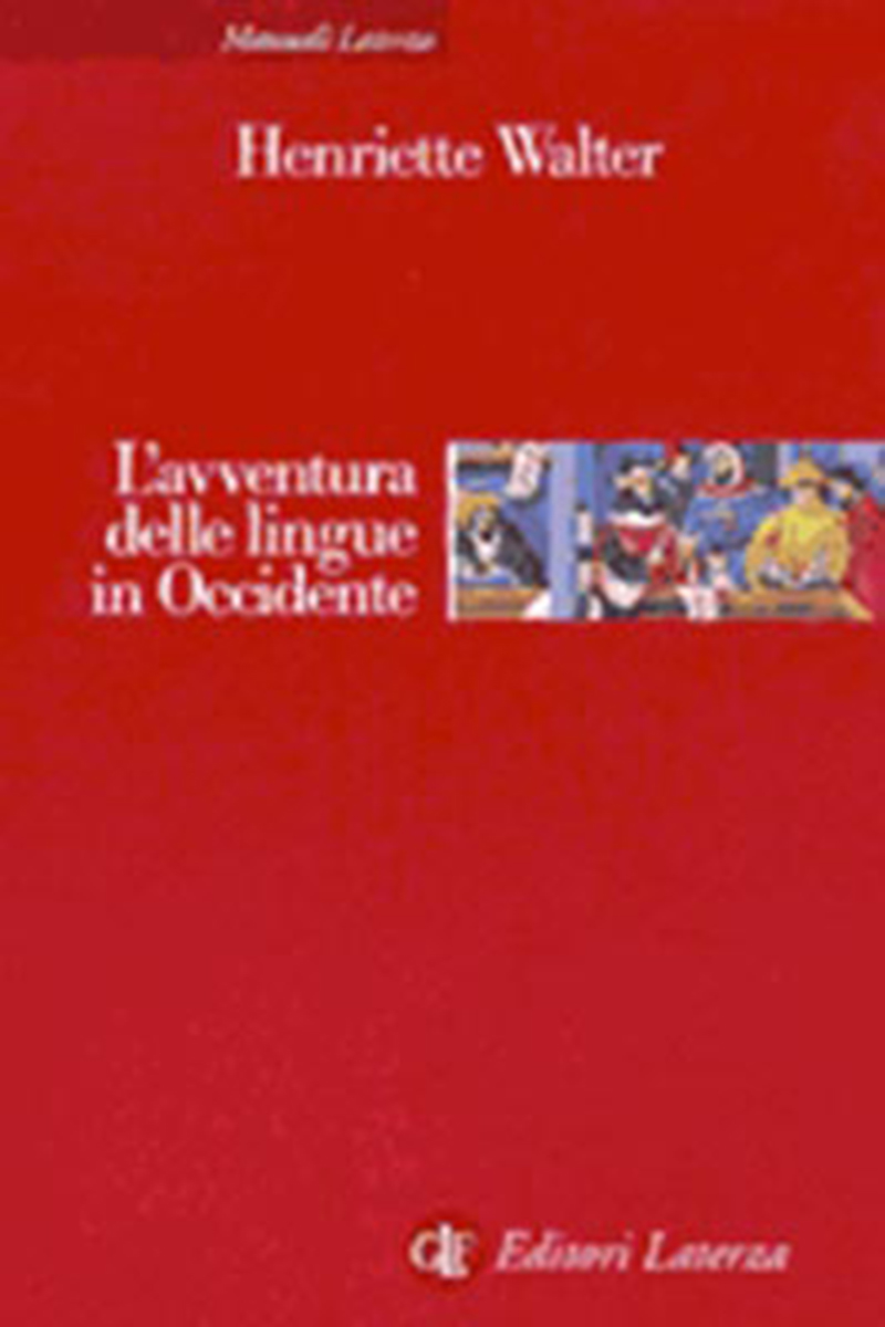 L'avventura delle lingue in Occidente