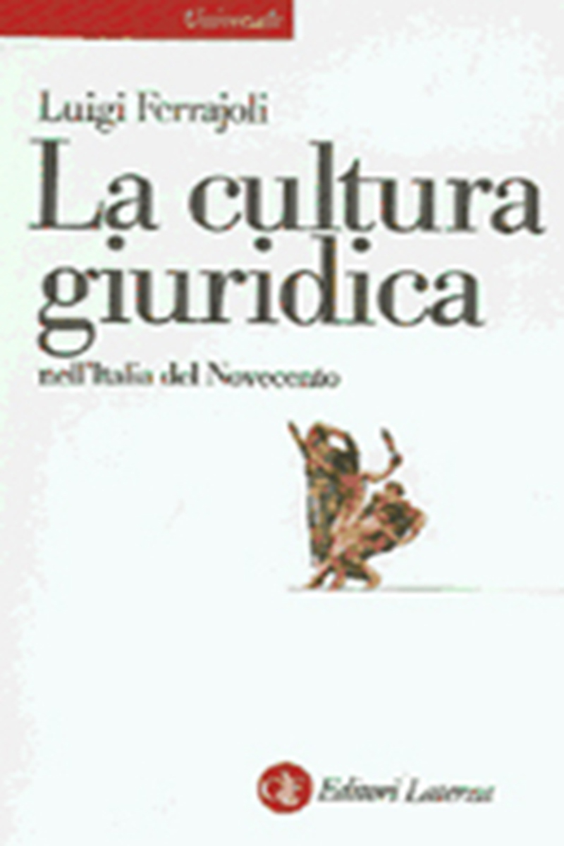 La cultura giuridica nell'Italia del Novecento