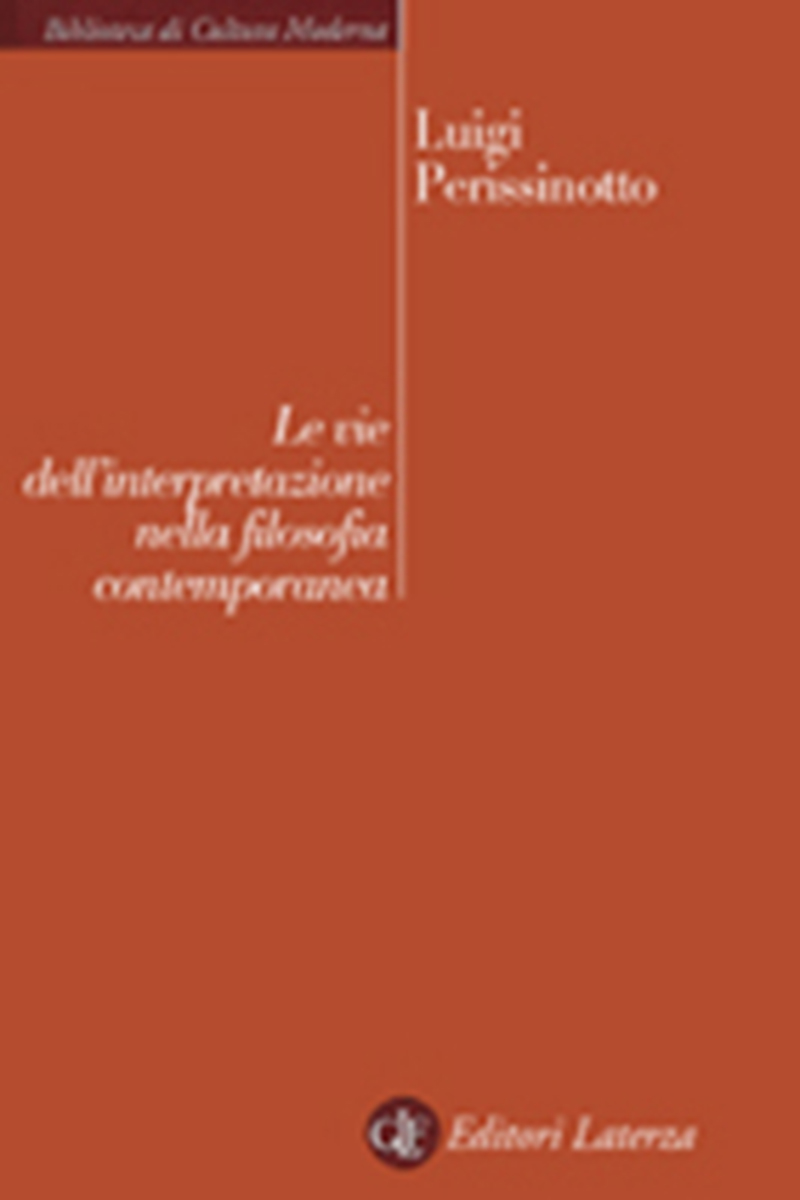 Le vie dell'interpretazione nella filosofia contemporanea