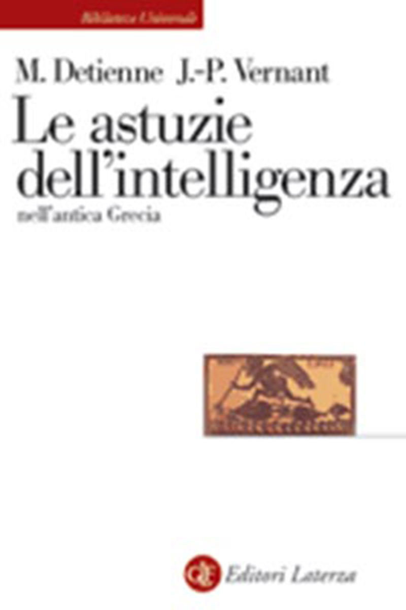 Le astuzie dell'intelligenza nell'antica Grecia