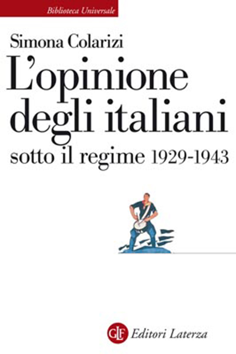L'opinione degli italiani sotto il regime