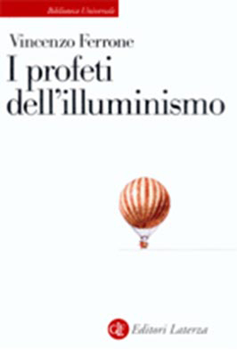 I profeti dell'illuminismo