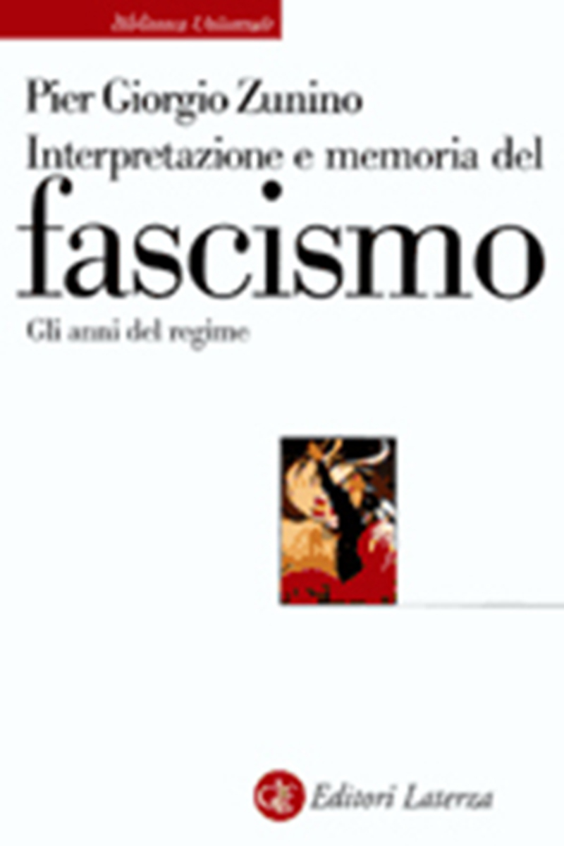 Interpretazione e memoria del fascismo