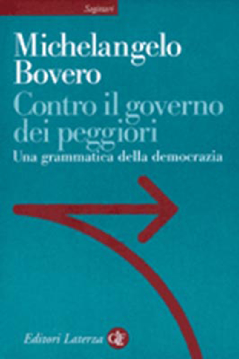 Contro il governo dei peggiori