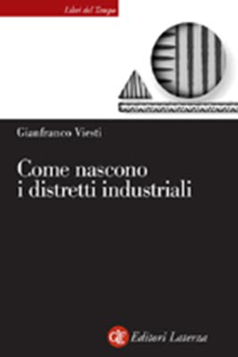 Come nascono i distretti industriali