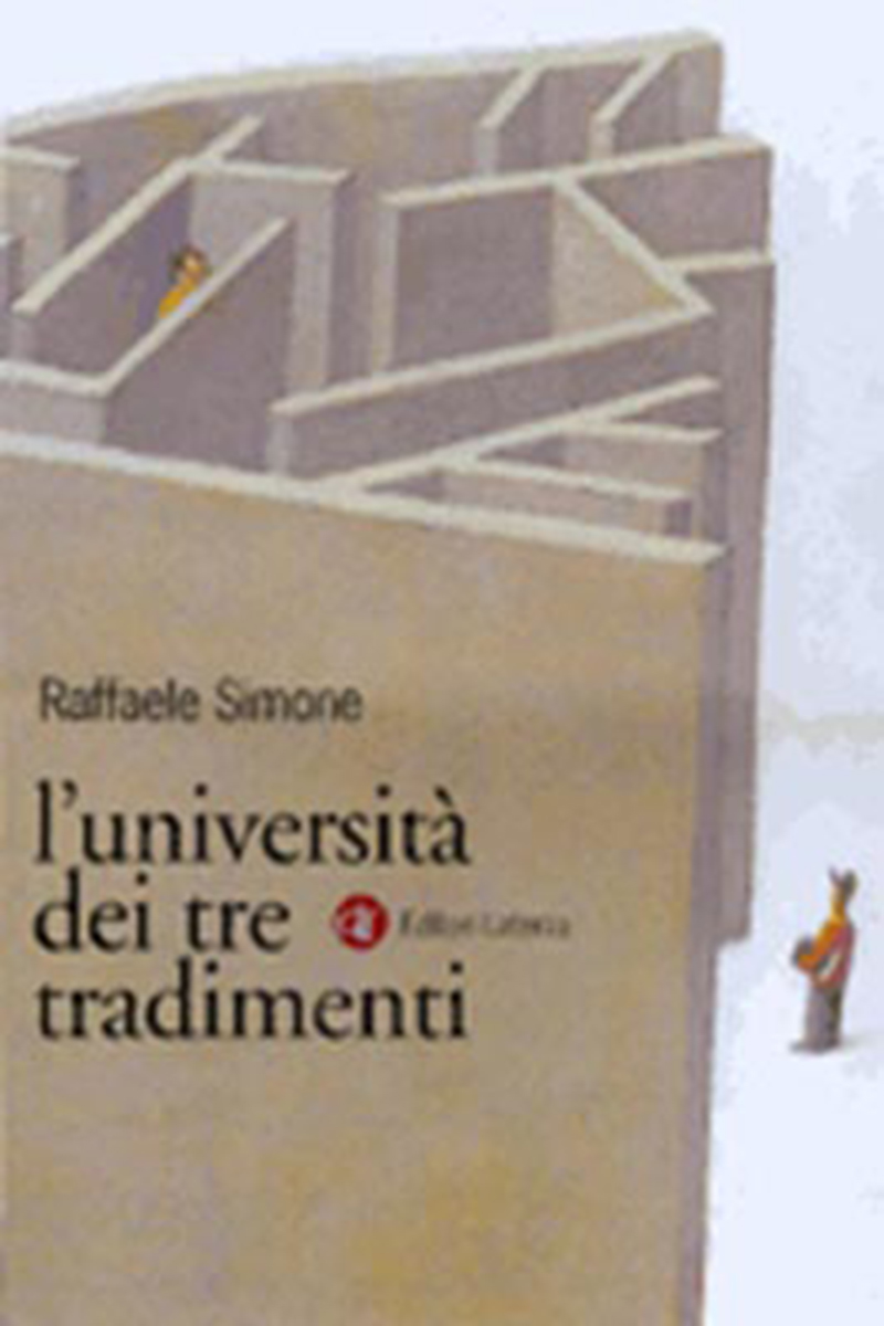 L'università dei tre tradimenti