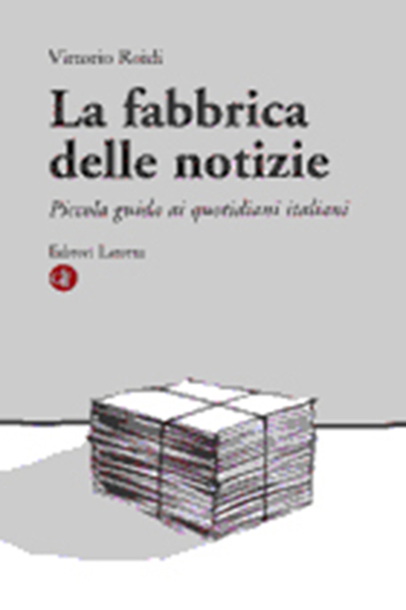 La fabbrica delle notizie