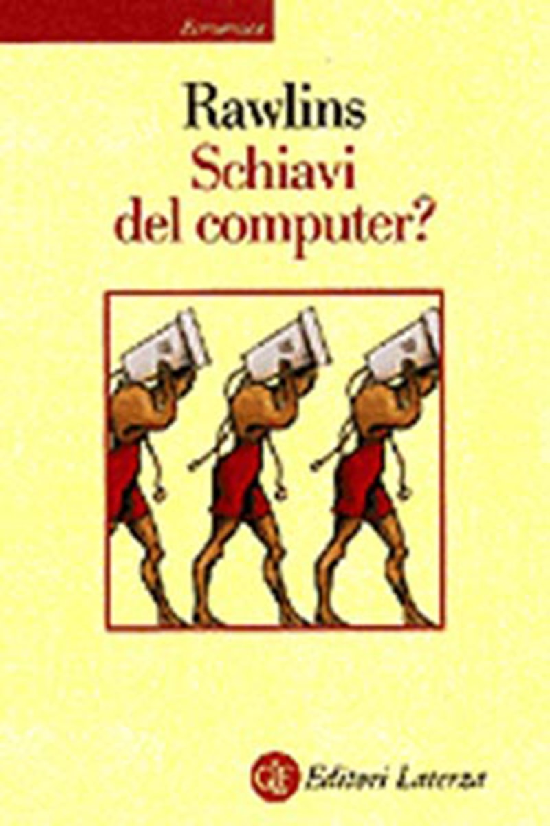 Schiavi del computer?