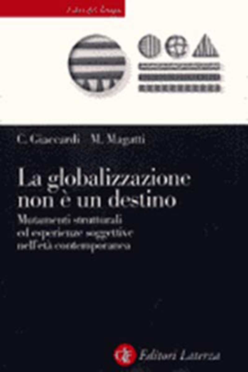 La globalizzazione non è un destino