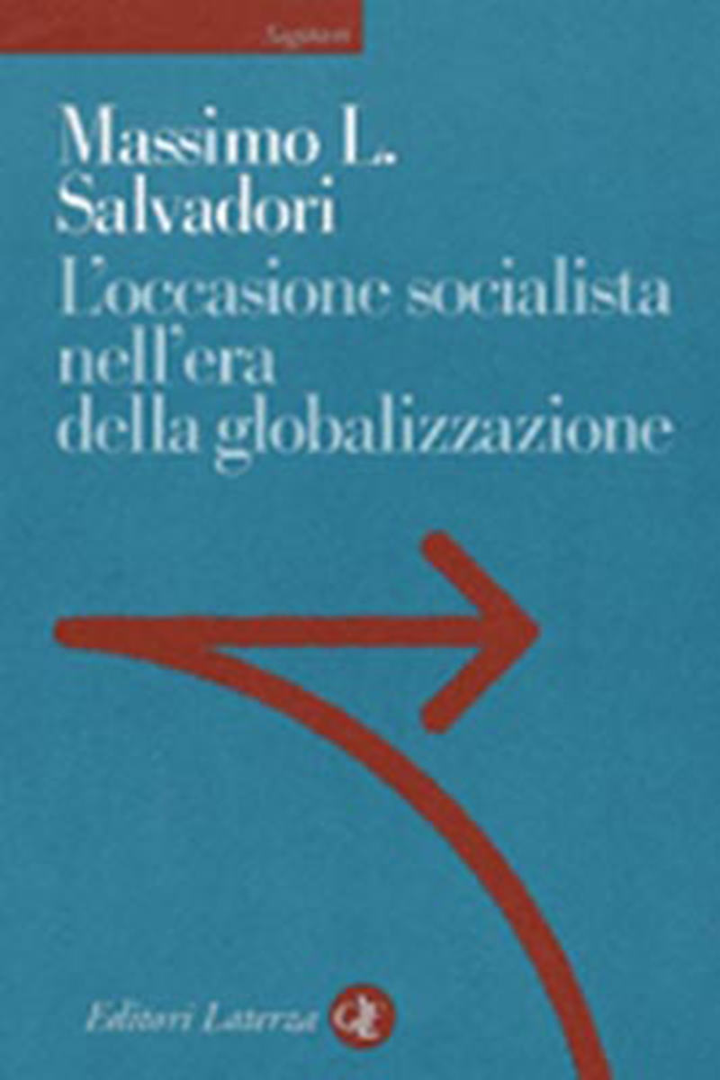 L'occasione socialista nell'era della globalizzazione