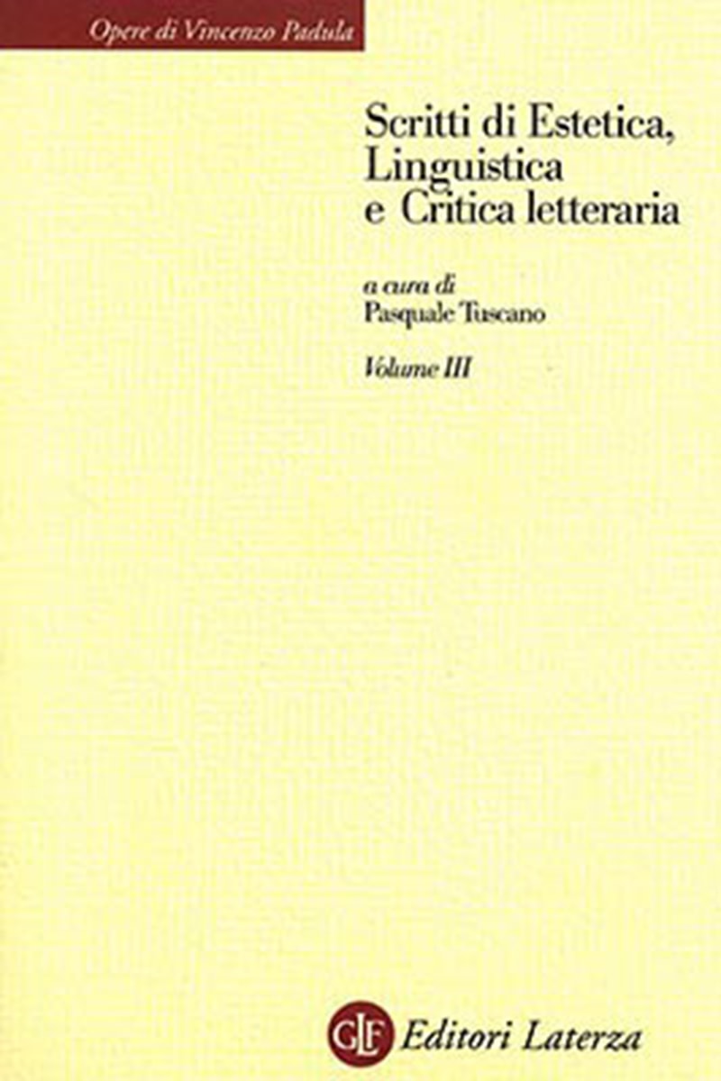 Scritti di Estetica, Linguistica e Critica letteraria