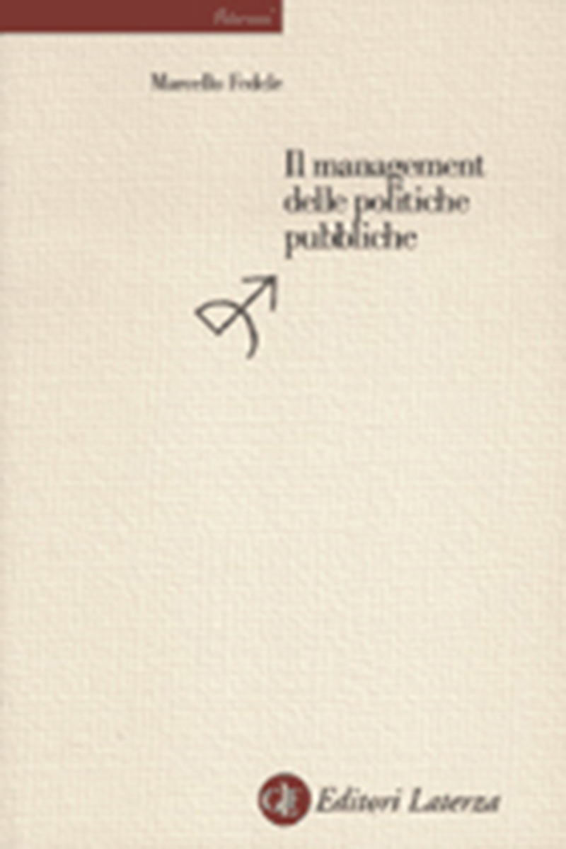 Il management delle politiche pubbliche