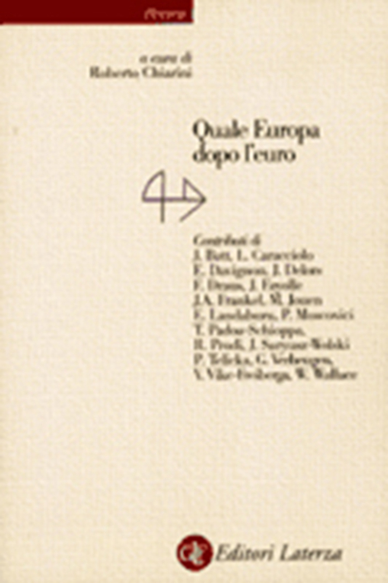 Quale Europa dopo l'euro