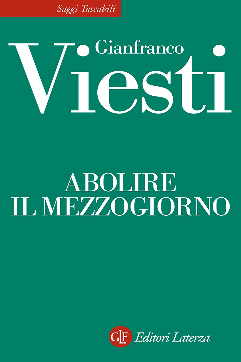 Abolire il Mezzogiorno