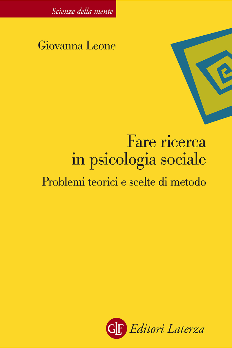 Fare ricerca in psicologia sociale