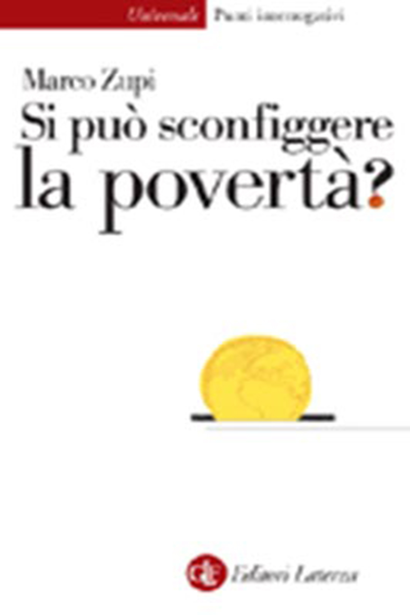 Si può sconfiggere la povertà?