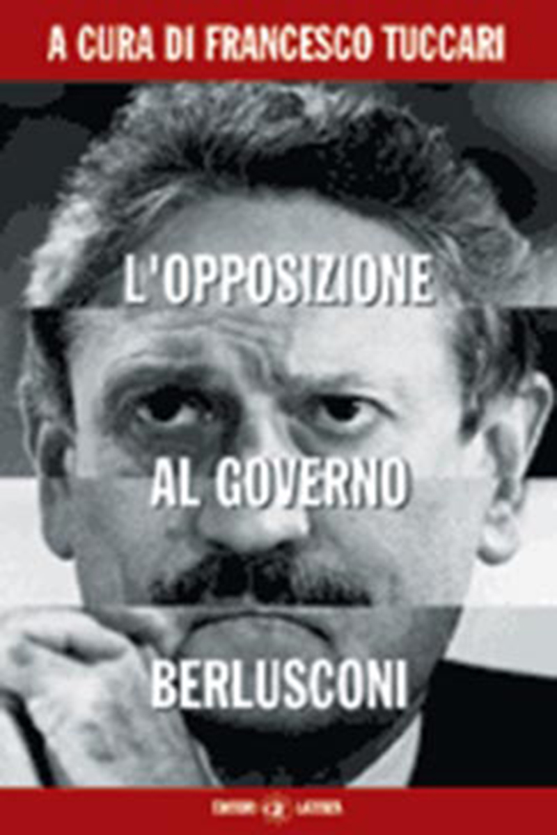 L'opposizione al governo Berlusconi