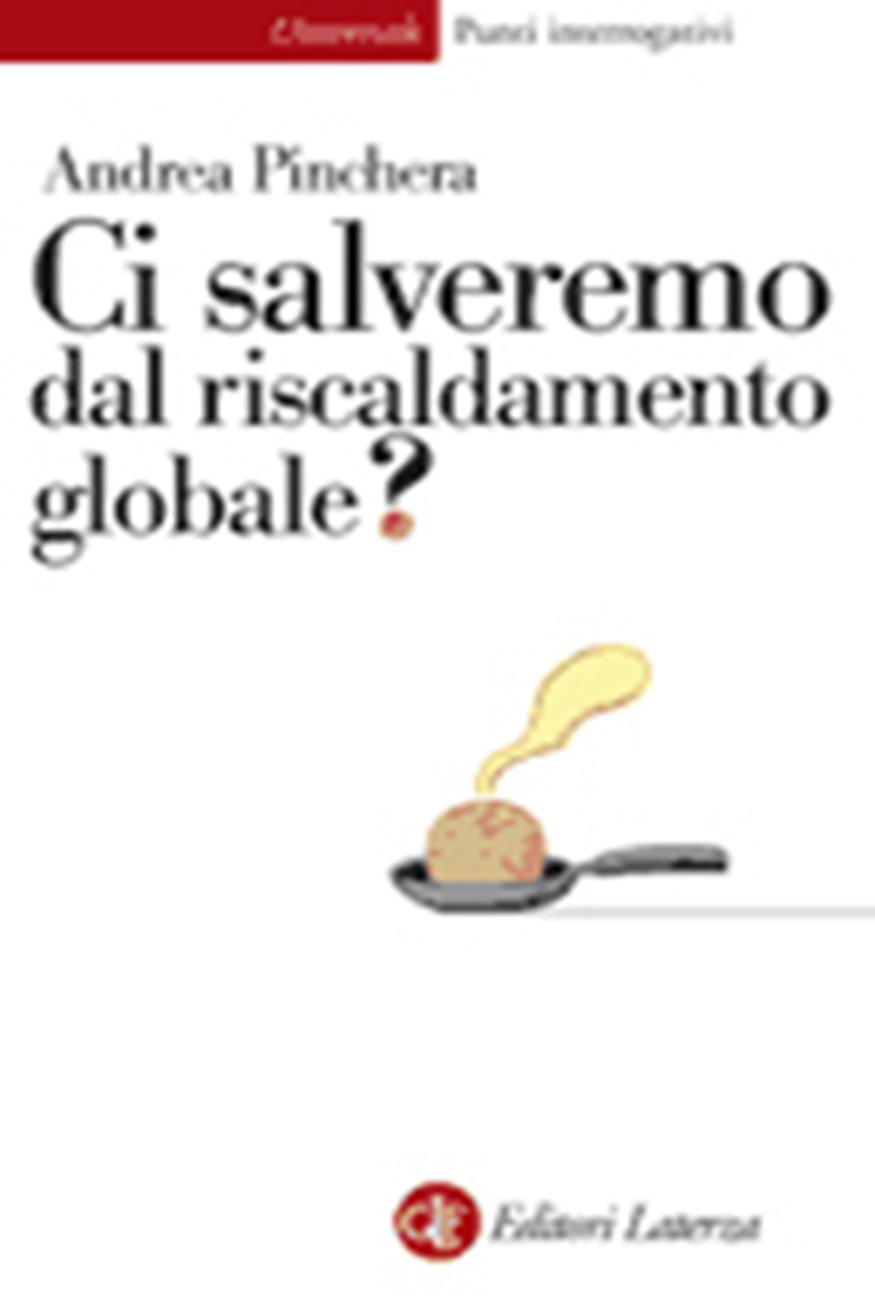 Ci salveremo dal riscaldamento globale?