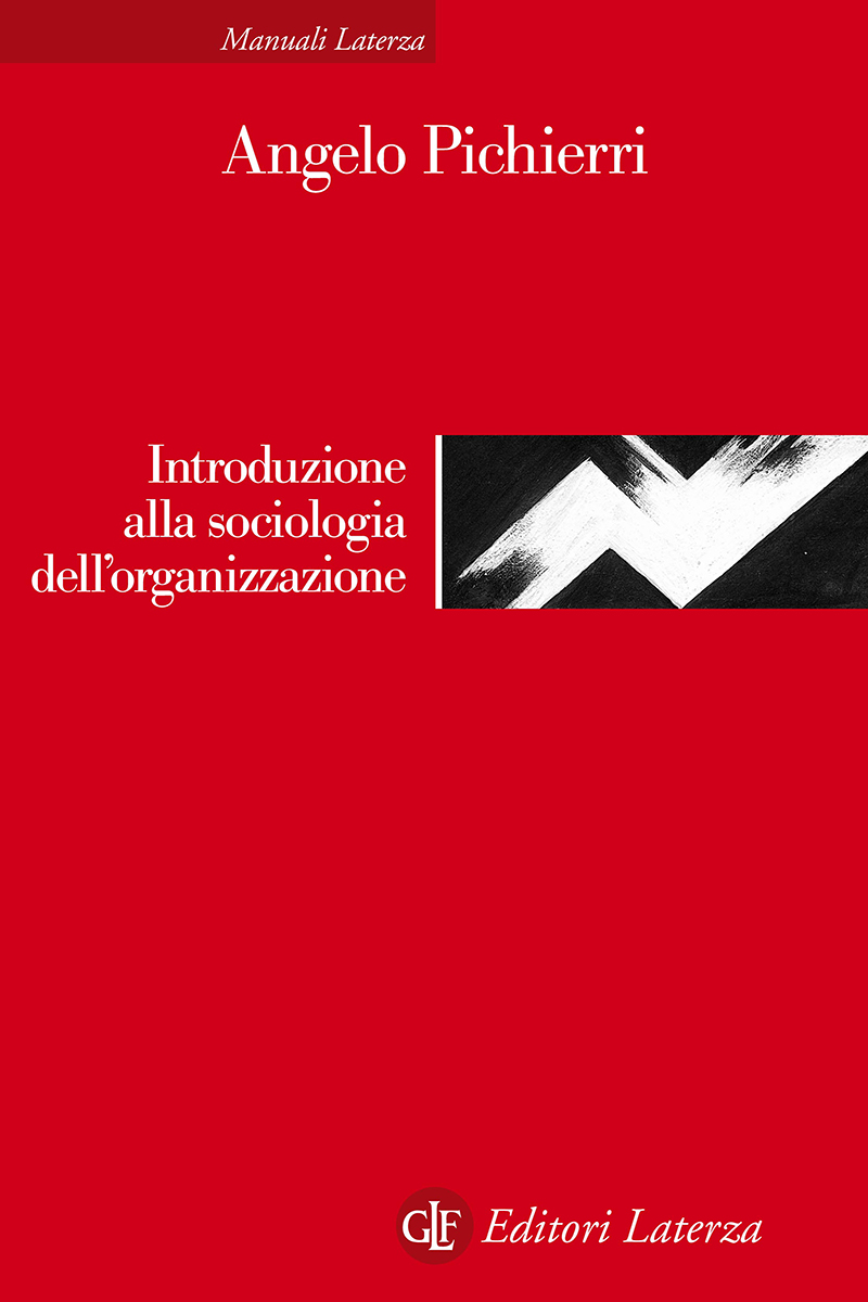 Introduzione alla sociologia dell'organizzazione