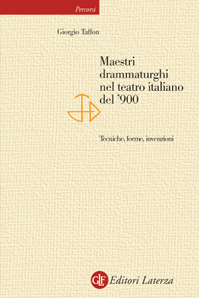 Maestri drammaturghi nel teatro italiano del '900