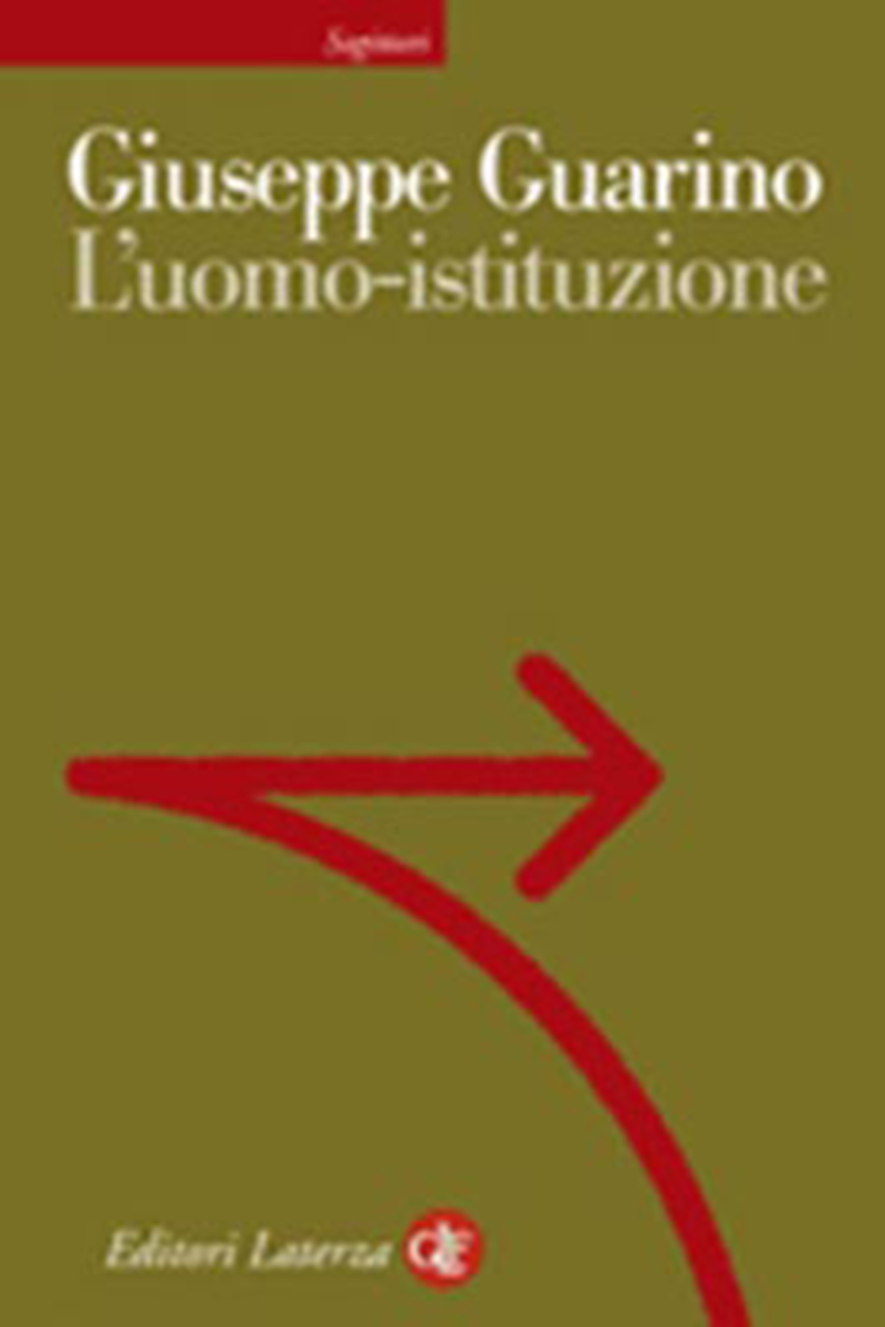 L'uomo-istituzione