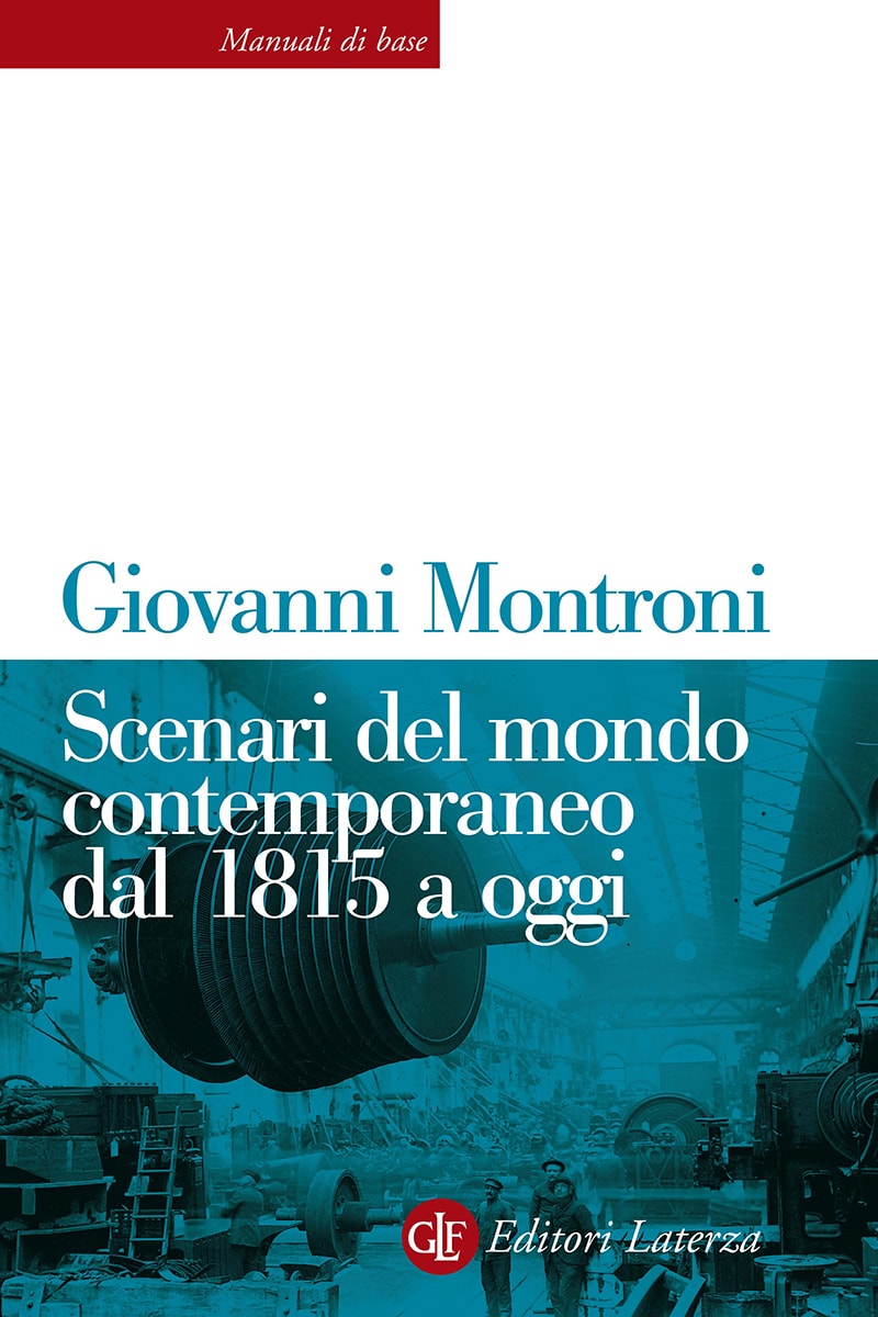 Scenari del mondo contemporaneo dal 1815 a oggi